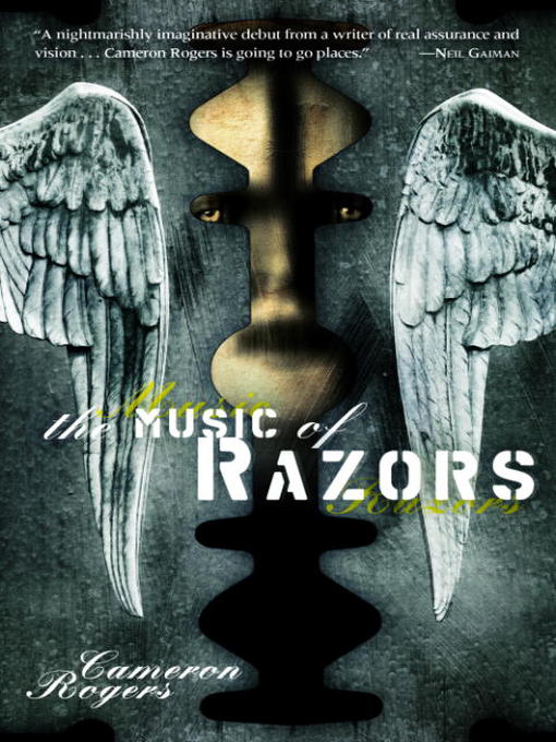 Title details for The Music of Razors by Cameron Rogers - Available